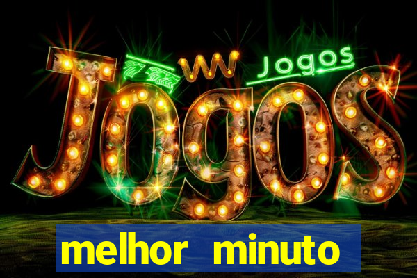melhor minuto fortune ox